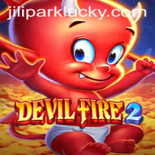 Discovering the Thrills of DevilFire2 and the Fascination with Jilipark